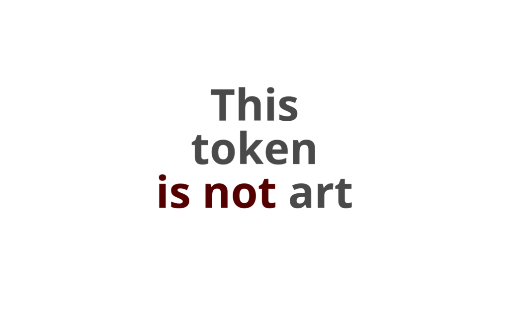 Rhea Myers, Is Art Token, This token is not art
